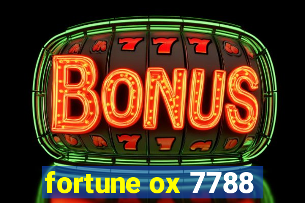 fortune ox 7788